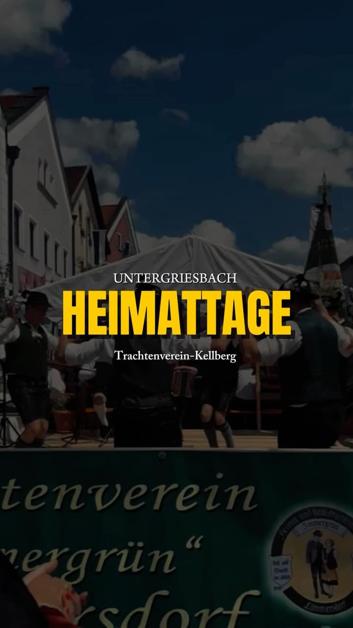 HEIMATTAGE Untergriesbach ☀️🪗